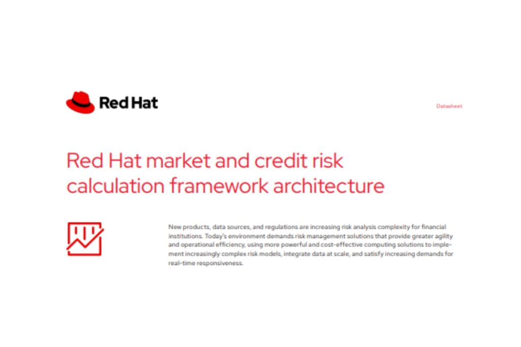 Red Hat market and credit risk calculation framework architecture ...